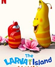 The Larva Island Movie (2020) كاملة